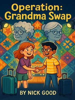 cover image of Operation- Grandma Swap